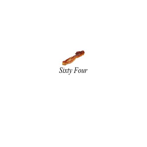 Sixty Four