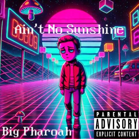Ain't No Sunshine