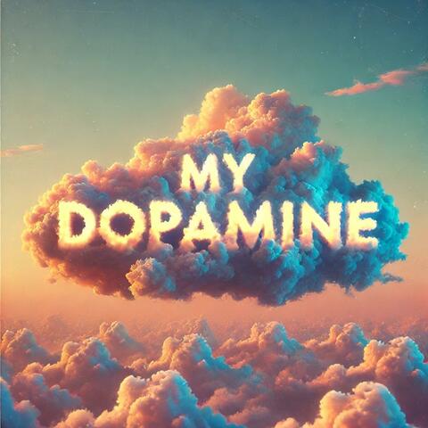 My Dopamine