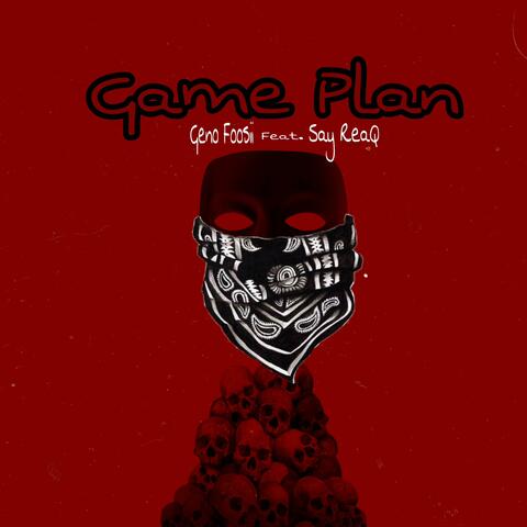 Game Plan (feat. Say Reaq)
