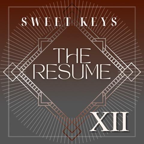 The Resume XII