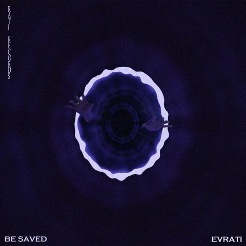 Be Saved
