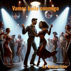 Vamos Baila Conmigo