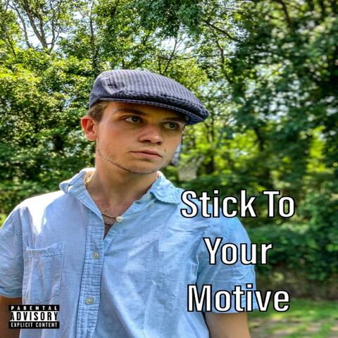 Stick To Your Motive (Pendo46)