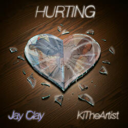 Hurting (feat. KiTheArtist)