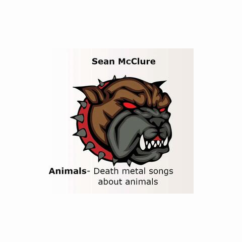 Animals (Death Metal Songs About Animals)