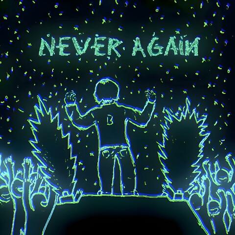Never Again