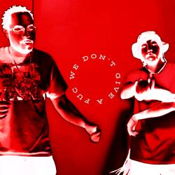 Don't Give a Fuc