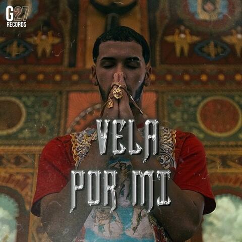 Vela por mi
