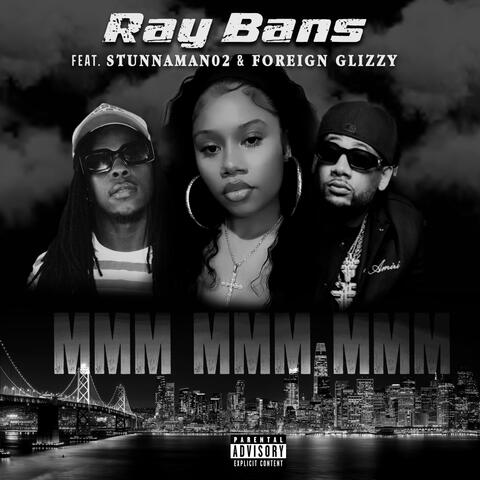 Mmm mmm mmm (feat. Stunnaman02 & Foreign Glizzy)