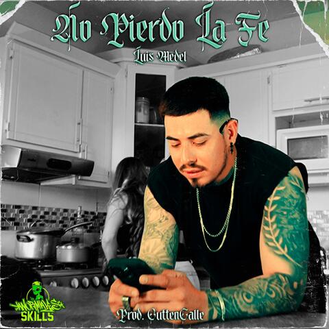 No Pierdo La Fe