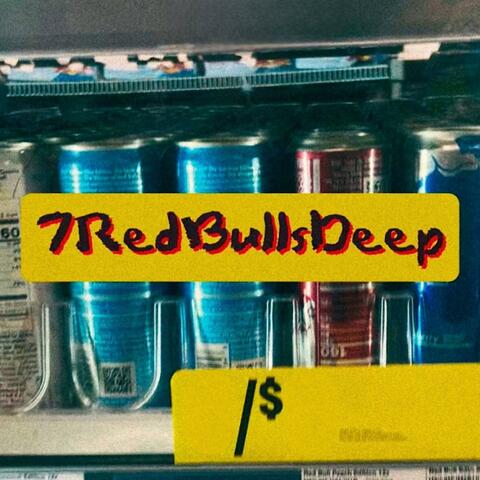 7RedBullsDeep
