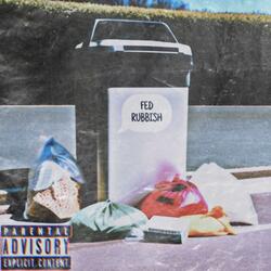 Fed Rubbish