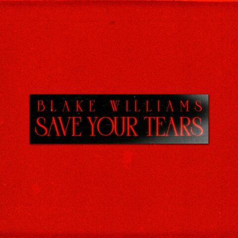 Save Your Tears