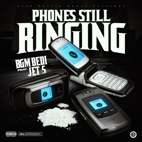Phones Still Ringing