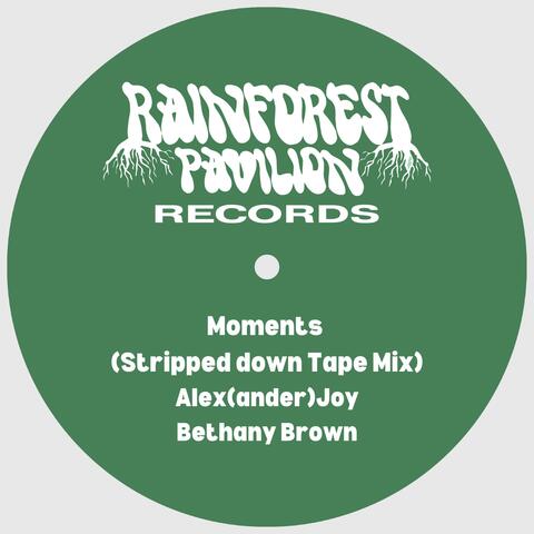 Moments (feat. Bethany Brown) [Minimal Tape Mix]