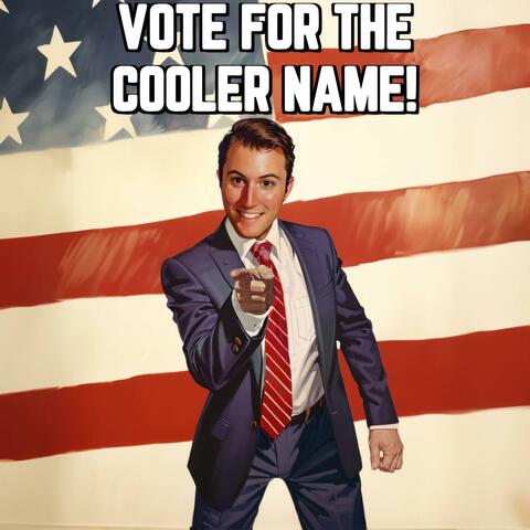 Vote for the Cooler Name!