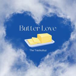 Butter Love