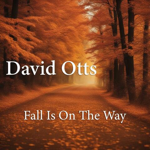 Fall Is On The Way
