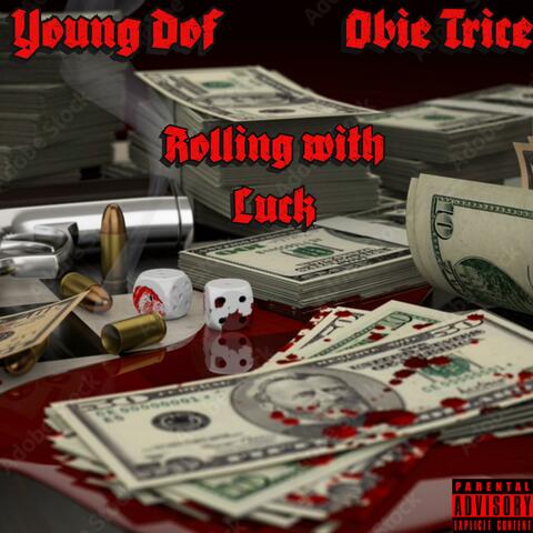 Rolling With Luck (feat. Obie Trice)