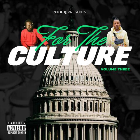 #ForTheCulture, Vol. 3