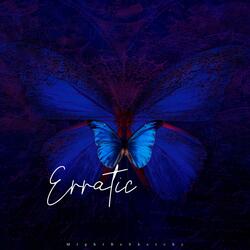 Erratic