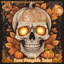 Your Pumpkin Saint
