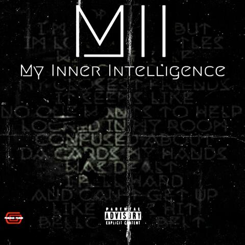 M.i.i (My Inner Intelligence)