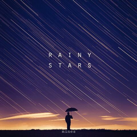Rainy Stars