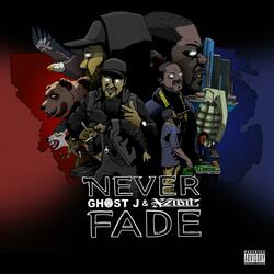 Never Fade (feat. Xzibit)
