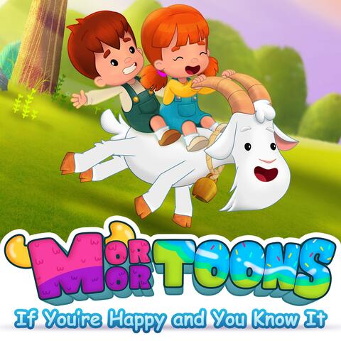 If You're Happy and You Know It