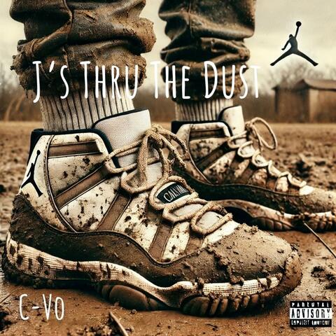 J's thru the Dust