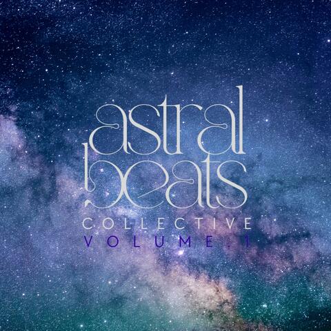Astral Beats Collective Volume 1