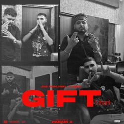 GIFT (feat. Jas Dhaliwal)