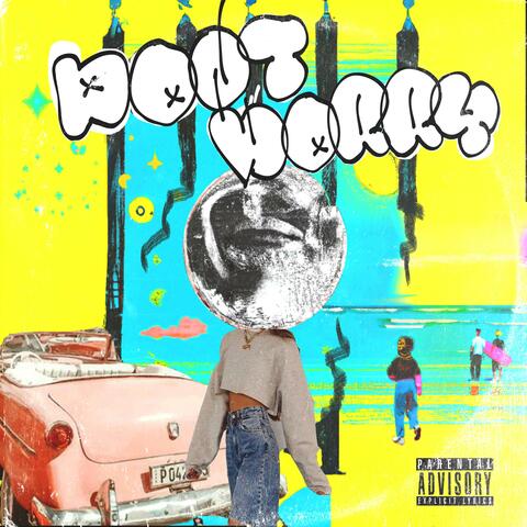 Dont Worry