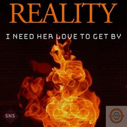 I NEED HER LOVE TO GET BY