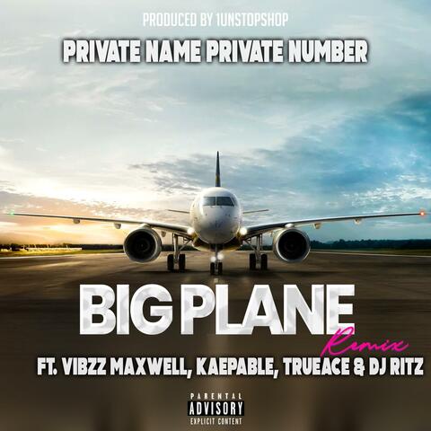Big Plane Refix (feat. Dj Ritz)