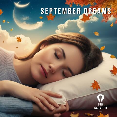 September Dreams
