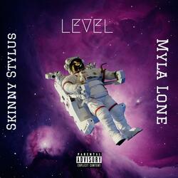 Level (feat. Skinny Stylus)
