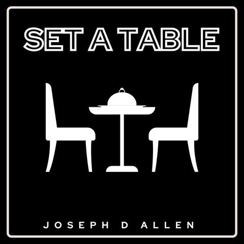 Set A Table (Spontaneous Worship)