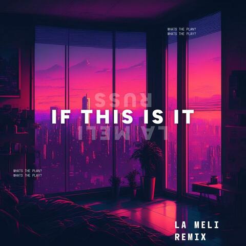 If This Is It