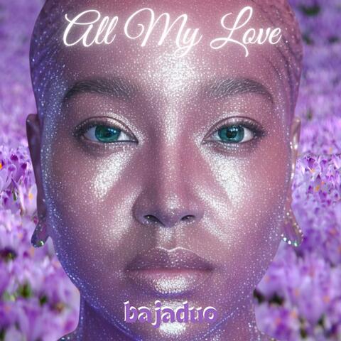 All My Love