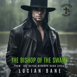 The Bishop of the Swamp