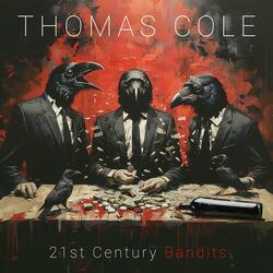 21st Century Bandits