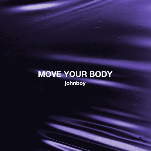 Move Your Body
