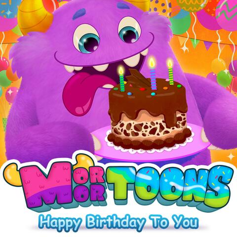 Happy Birthday To You