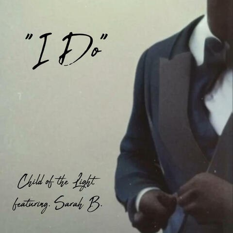 I Do (feat. Sarah B.)