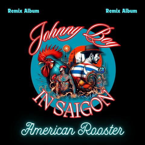 Johnny Boy in Saigon