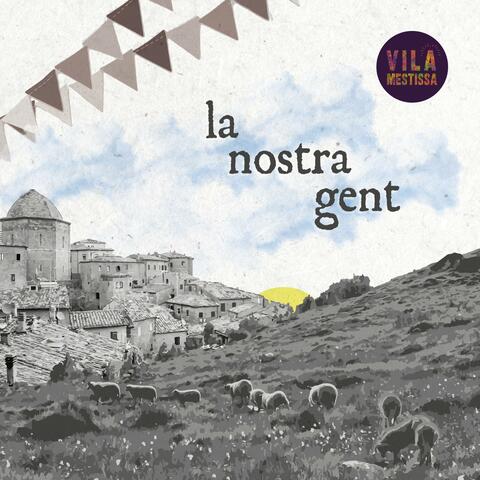 La Nostra Gent