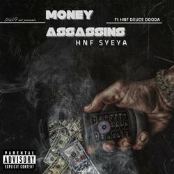 MONEY ASSASSAINS (feat. HNF DEUCE DOODA)